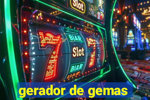 gerador de gemas